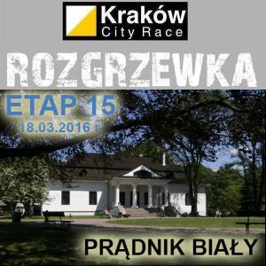 Krakw City Race Rozgrzewka Etap #15 Prdnik Biay Krakw, trasa Mistrz sprint nocny dystans 6km - 18.03.2016