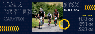 Tour de Silesia 2022 Godów, dystans klasyczny 530km (przewyższenie ok.6000m) - 16.07.2022